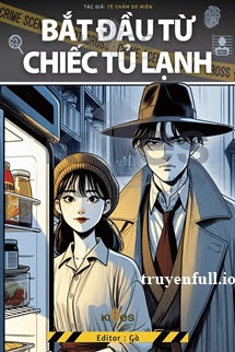 Bắt Đầu Từ Chiếc Tủ Lạnh