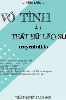 Vô Tình Ái Thất Nữ Lão Sư