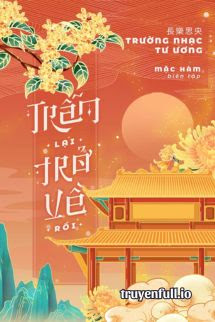 Trẫm Lại Trở Về Rồi