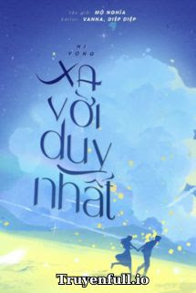 Hy Vọng Xa Vời Duy Nhất